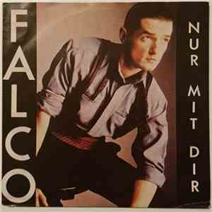 Falco - Nur Mit Dir