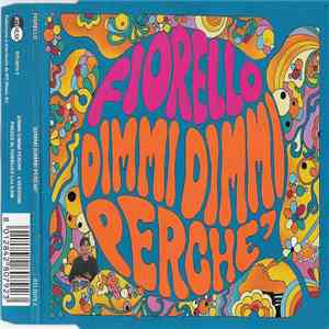 Fiorello - Dimmi Dimmi Perchè