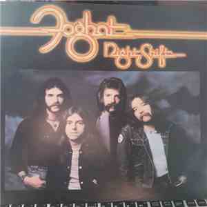 Foghat - Night Shift