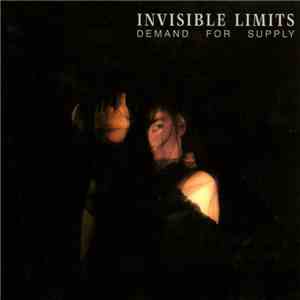 Invisible Limits - Demand For Supply