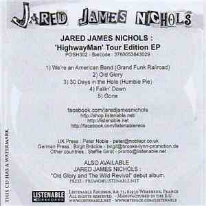 Jared James Nichols - Highwayman