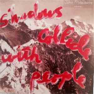 John Frusciante - Shadows Collide With People