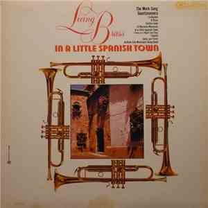 Living Brass - In A Little Spanish Town