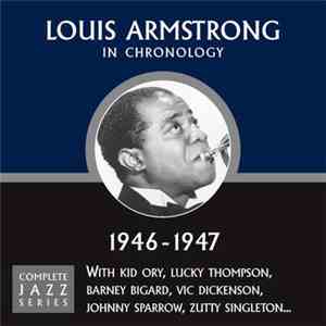 Louis Armstrong - In Chronology - 1946-1947