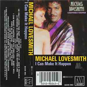 Michael Lovesmith - I Can Make It Happen