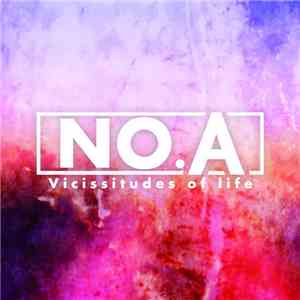 NO.A - Vicissitudes Of Life (Remix Album)