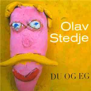Olav Stedje - Du Og Eg