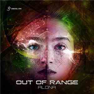 Out Of Range  - Alona