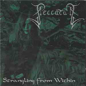 Peccatum - Strangling From Within