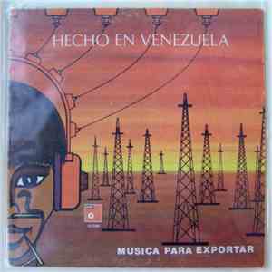 Raúl Fortunato  - Hecho En Venezuela