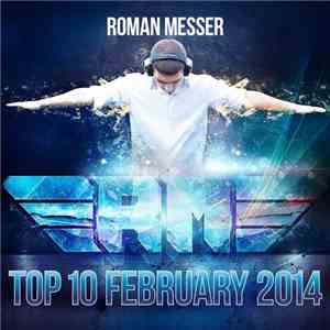 Roman Messer - Top 10 February 2014