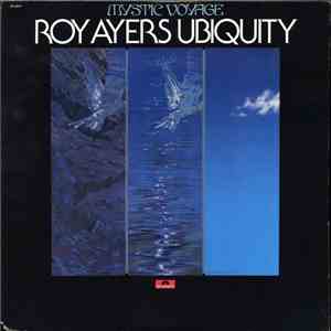 Roy Ayers Ubiquity - Mystic Voyage