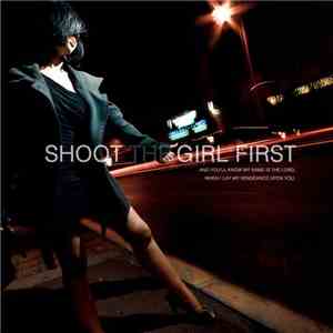 Shoot The Girl First - And You Will Know My Name Is The Lord, When I Lay My ...