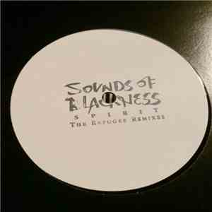 Sounds Of Blackness - Spirit (The Refugee Remixes)