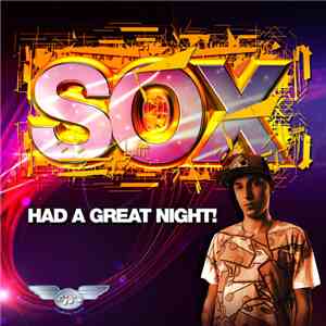 Sox  - Had A Great Night!