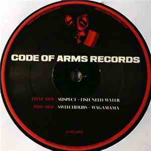 Suspect  / Switchdubs - Fish Need Water / Wagamama
