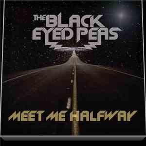 The Black Eyed Peas - Meet Me Halfway