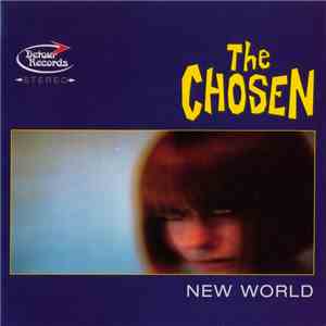 The Chosen  - New World / Doesn't Matter Anyway
