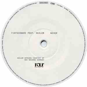 Tiefschwarz Feat. Oezlem - Never