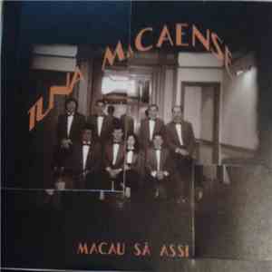 Tuna Macaense - Macau Sâ Assi