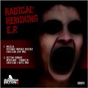 Unix-Clan and DexTC - Radical Remixing E.P.