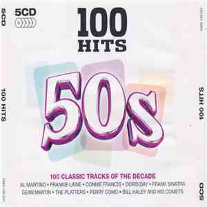 Various - 100 Hits 50s (100 Classic Tracks Of The Decade)