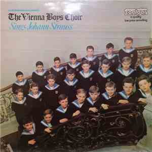 Vienna Boys Choir - Sing Johann Strauss
