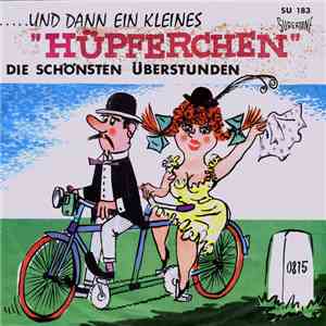 Werner Biffar, E. F. Frei-Terzett, Die Waldtruderinger Musikanten - ...Und Dann Ein Kleines Hüpferchen