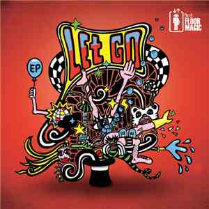 3rd Floor Magic - Let Go