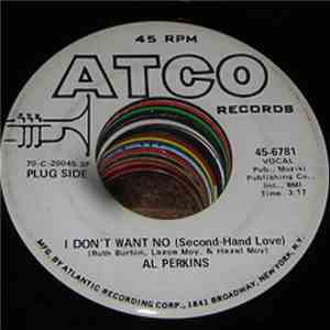 Al Perkins  - I Don't Want No (Second-Hand Love)