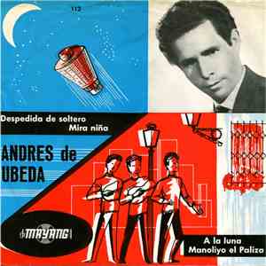 Andres De Úbeda - Despedida De Soltero