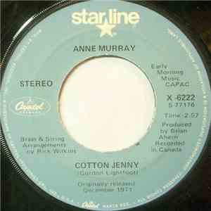 Anne Murray - Cotton Jenny / Danny's Song