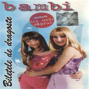 Bambi  - Bilețele De Dragoste