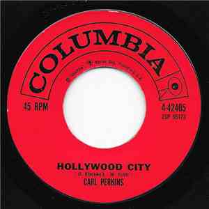 Carl Perkins - Hollywood City