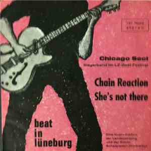 Chicago Sect - Chain Reaction / She's Not There