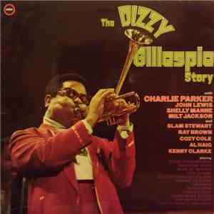 Dizzy Gillespie And His Orchestra - The Dizzy Gillespie Story