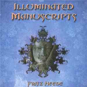 Fritz Heede - Illuminated Manuscripts