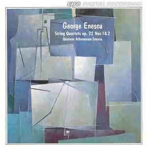 George Enescu - String Quartets Op.22, Nos.1 & 2