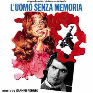 Gianni Ferrio - L'Uomo Senza Memoria (Original Soundtrack)