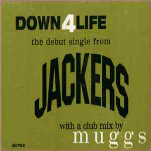 Jackers - Down 4 Life
