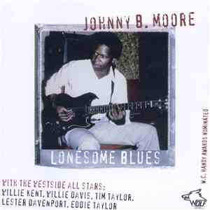Johnny B. Moore With The Westside All Stars - Lonesome Blues