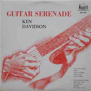 Ken Davidson - Guitar Serenade
