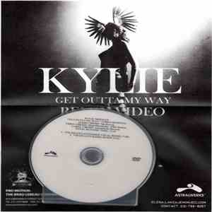 Kylie Minogue - Get Outta My Way (Video Remixes)