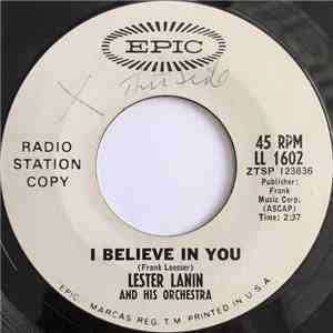 Lester Lanin And His Orchestra - I Believe In You / Hey, Look Me Over