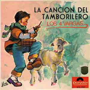 Los Cuatro Vargas - La Cancion Del Tamborilero