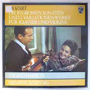 Mozart, Ingrid Haebler, Henryk Szeryng - Die 16 Grossen Sonaten Und 2 Varia ...