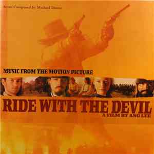 Mychael Danna - Ride With The Devil  (Music From The Motion Picture)