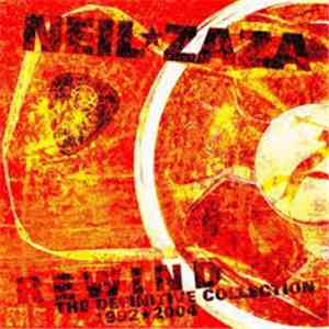 Neil Zaza - Rewind The Definitive Collection 1992-2004