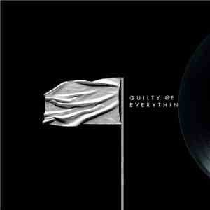 Nothing  - Guilty Of Everything