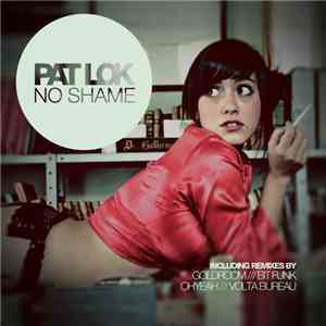 Pat Lok - No Shame